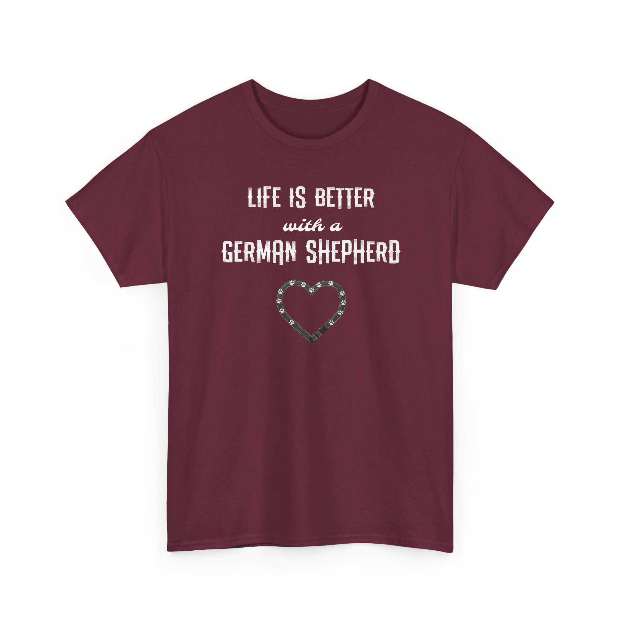 Life Is Better With a German Shepherd T-Shirt — Dog Lover Tee