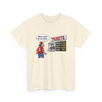T-Shirt - Funny Sports Game Ticket Design (“Need a loan for one ticket…”)