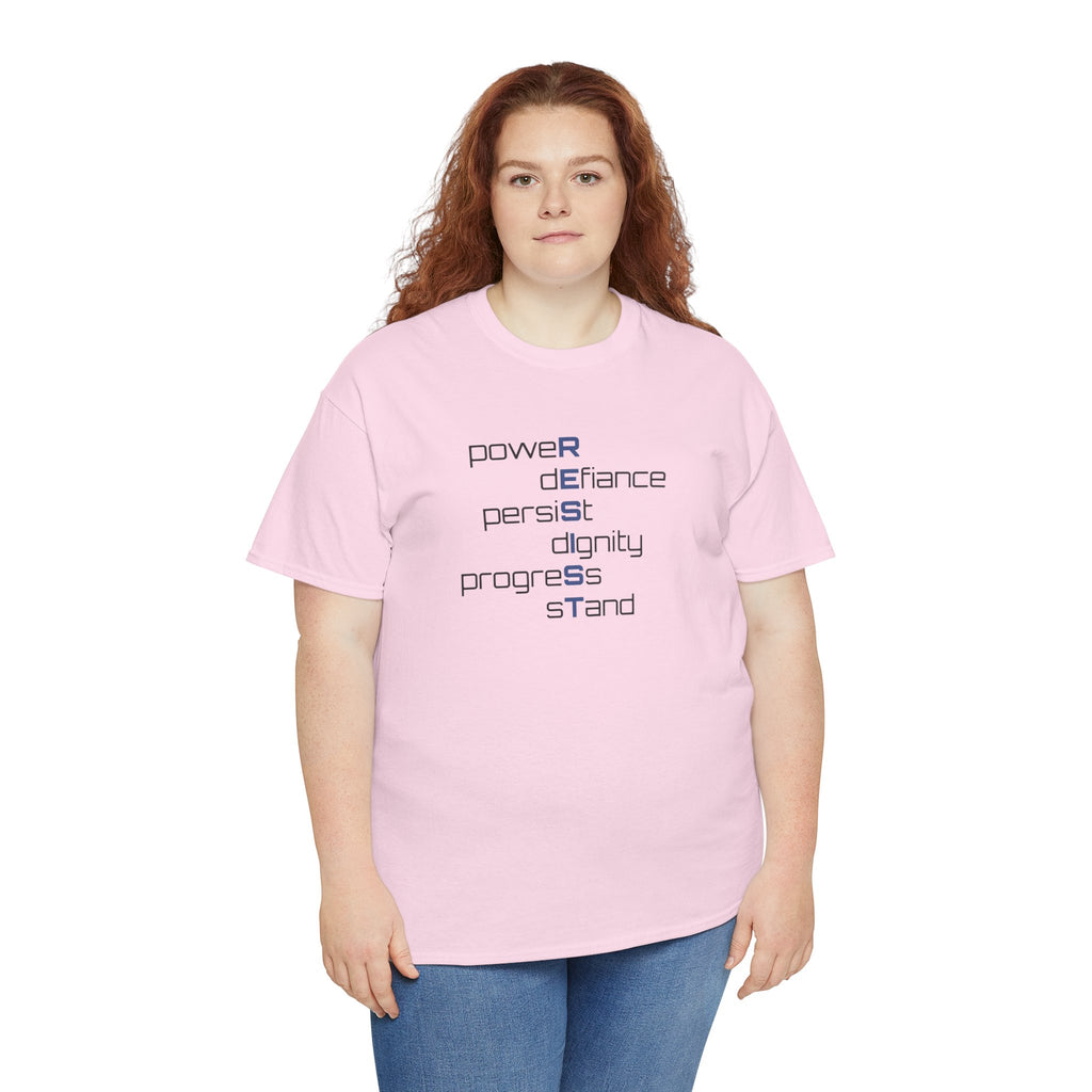 Resist T‑Shirt — 'power defiance persist dignity progress stand' Minimalist Protest Tee