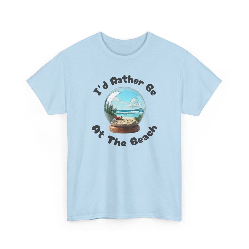 I'd Rather Be At The Beach T-Shirt — Beach Vibes Graphic Tee