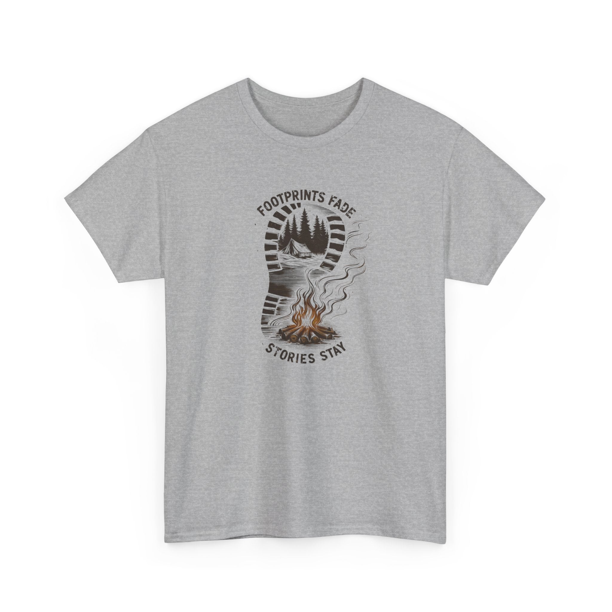 Campfire Adventure Tee — "Footprints Fade, Stories Stay" Outdoor Graphic Shirt
