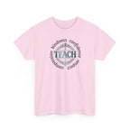 Teacher Inspirational Tee — "Teach" with Kindness, Confidence, Respect & Compassion