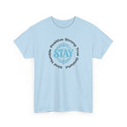 Stay Positive Graphic Tee — 'STAY' Inspirational Badge T‑Shirt