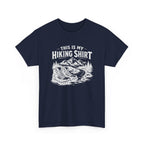 Hiking Shirt T‑Shirt — "This Is My Hiking Shirt" Graphic Tee with Boots & Mountain Trail