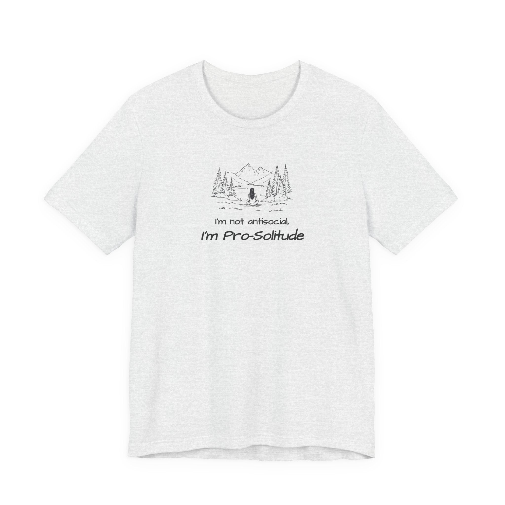 T‑Shirt — "I'm not antisocial, I'm Pro‑Solitude" Mountain Camping Introvert Graphic Tee