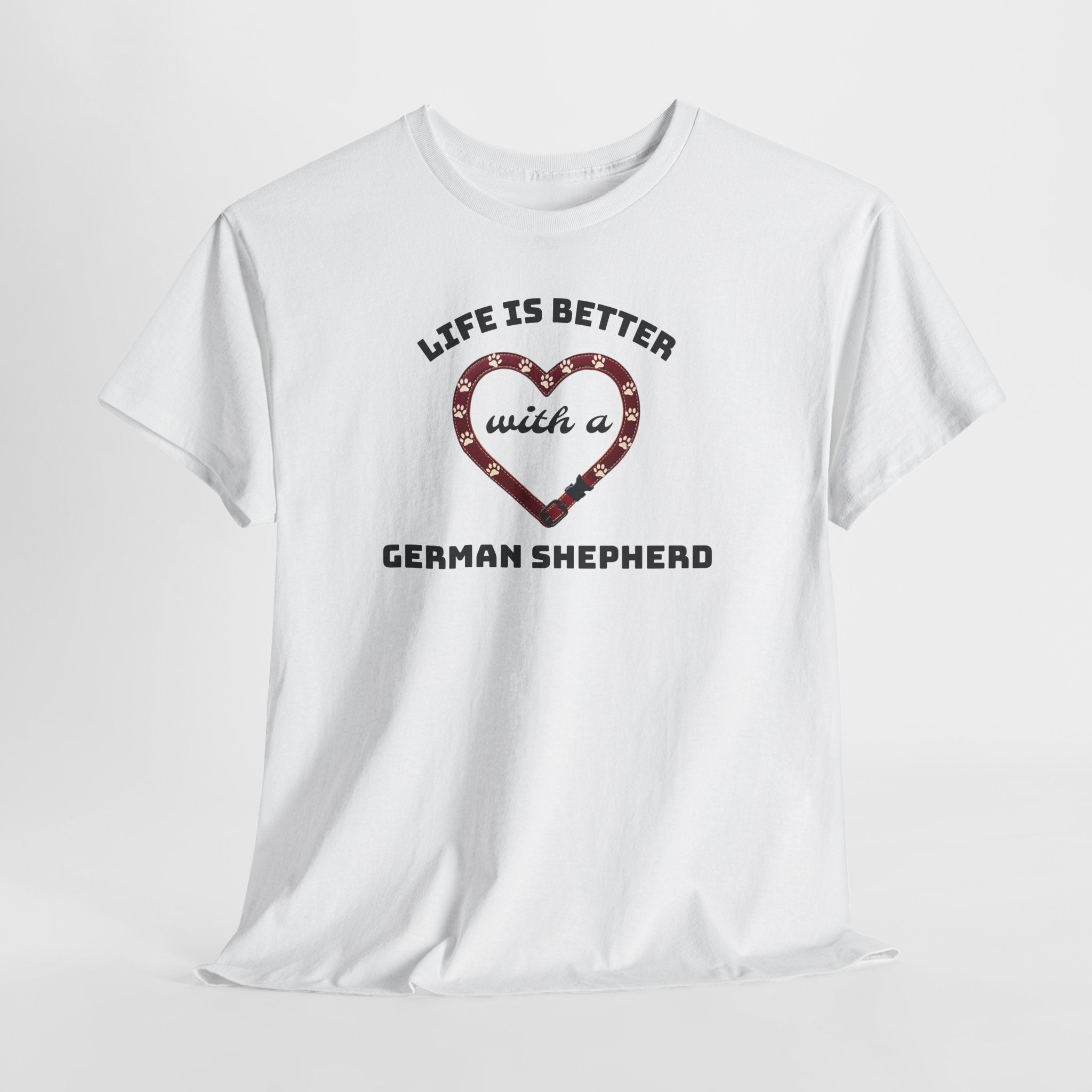 Life Is Better With a German Shepherd T‑Shirt