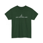 Just One More Walk T-Shirt — Minimal Dog Lovers Tee