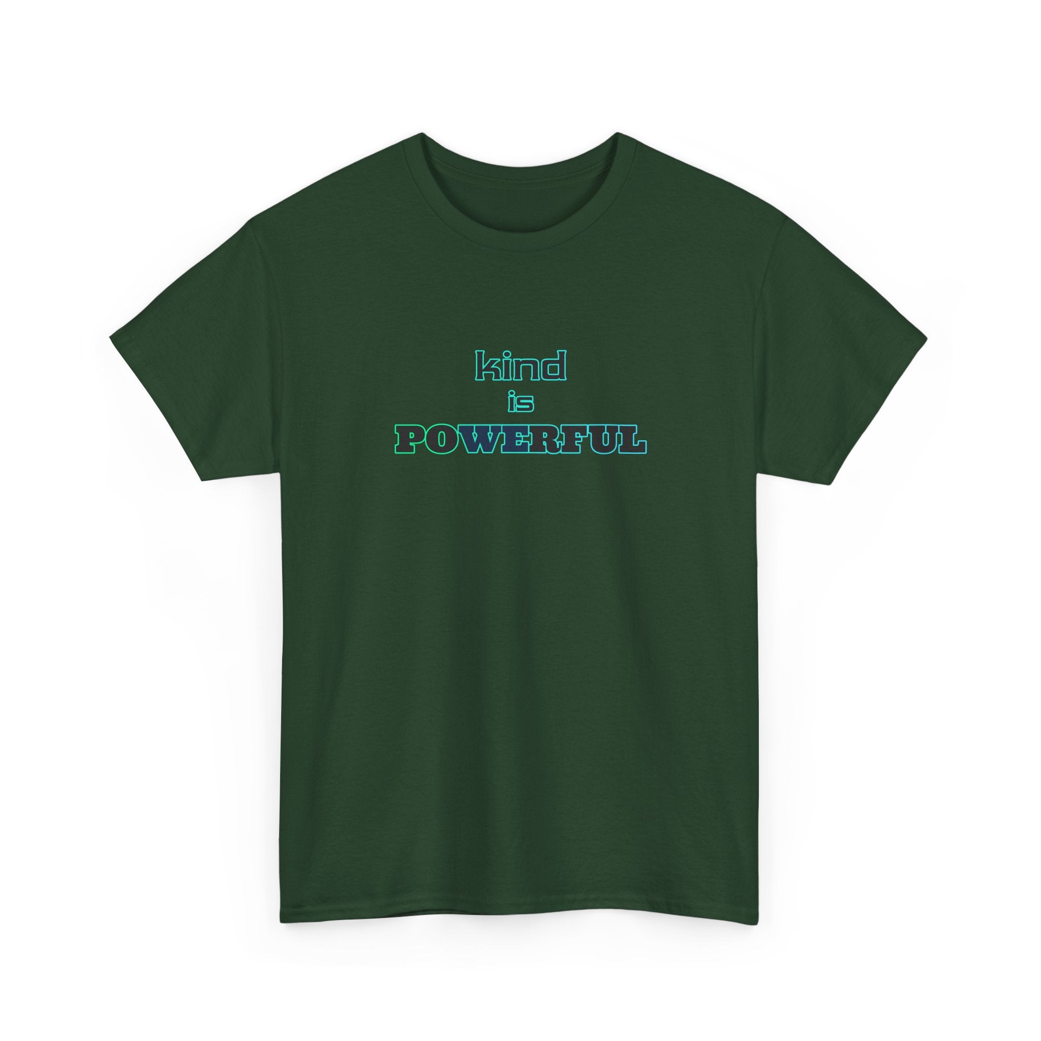 Kind Is Powerful T-Shirt — Inspirational Minimalist Tee