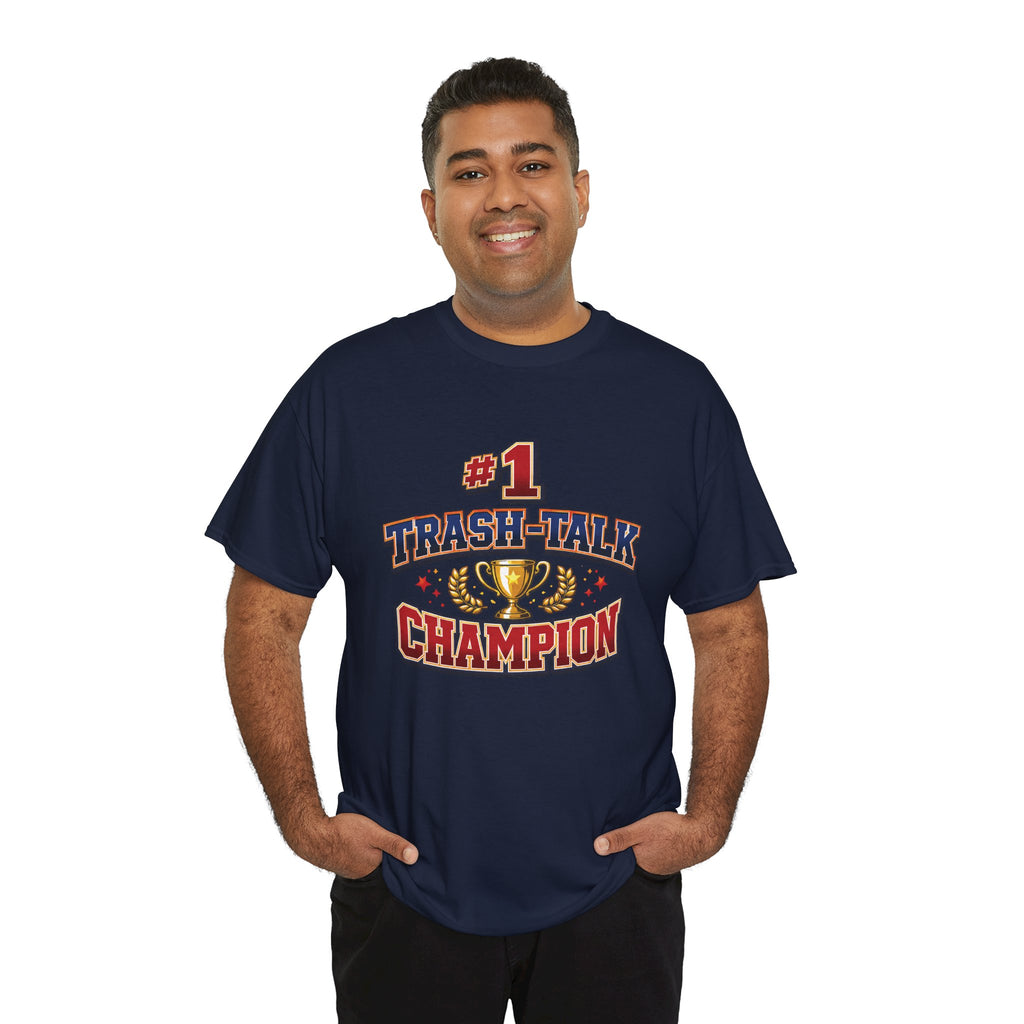 Trash Talk Champion T-Shirt — #1 Trophy Graphic Tee for Gamers & Sports Fans