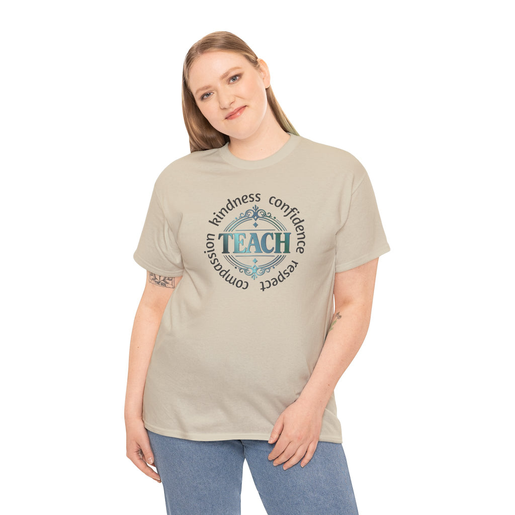 Teacher Inspirational Tee — "Teach" with Kindness, Confidence, Respect & Compassion