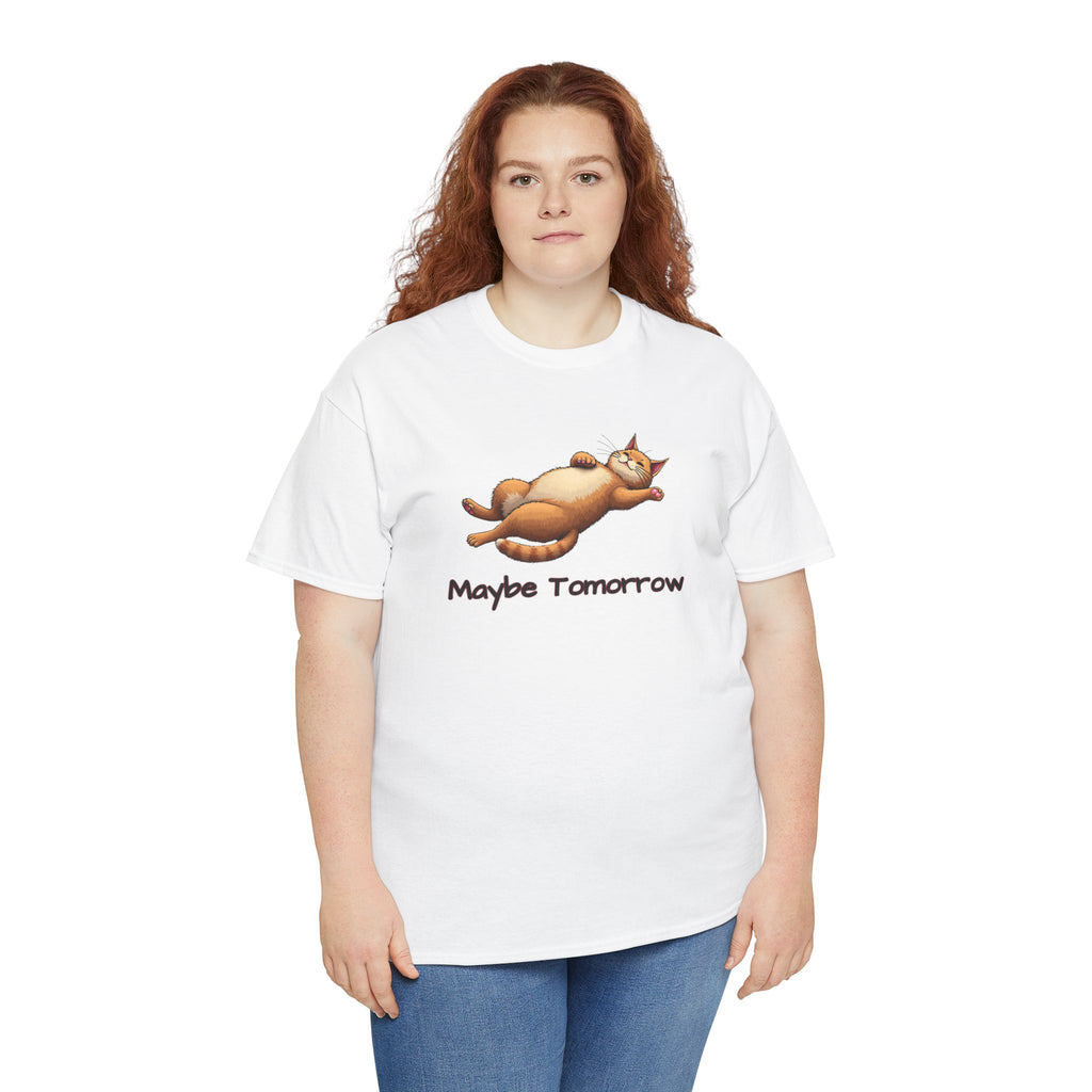 Maybe Tomorrow Cat T-Shirt — Lazy Cat Funny Graphic Tee