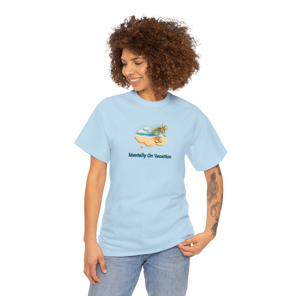 Vacation Vibes T-Shirt — "Mentally On Vacation" Beach Graphic Tee