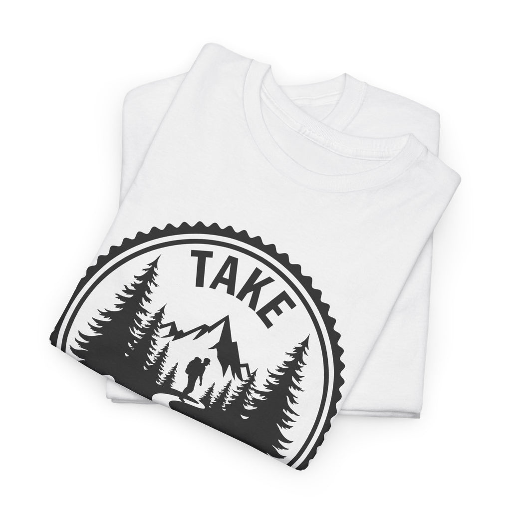 Take the High Path Mountain Hiking T-Shirt — Outdoor Adventure Tee