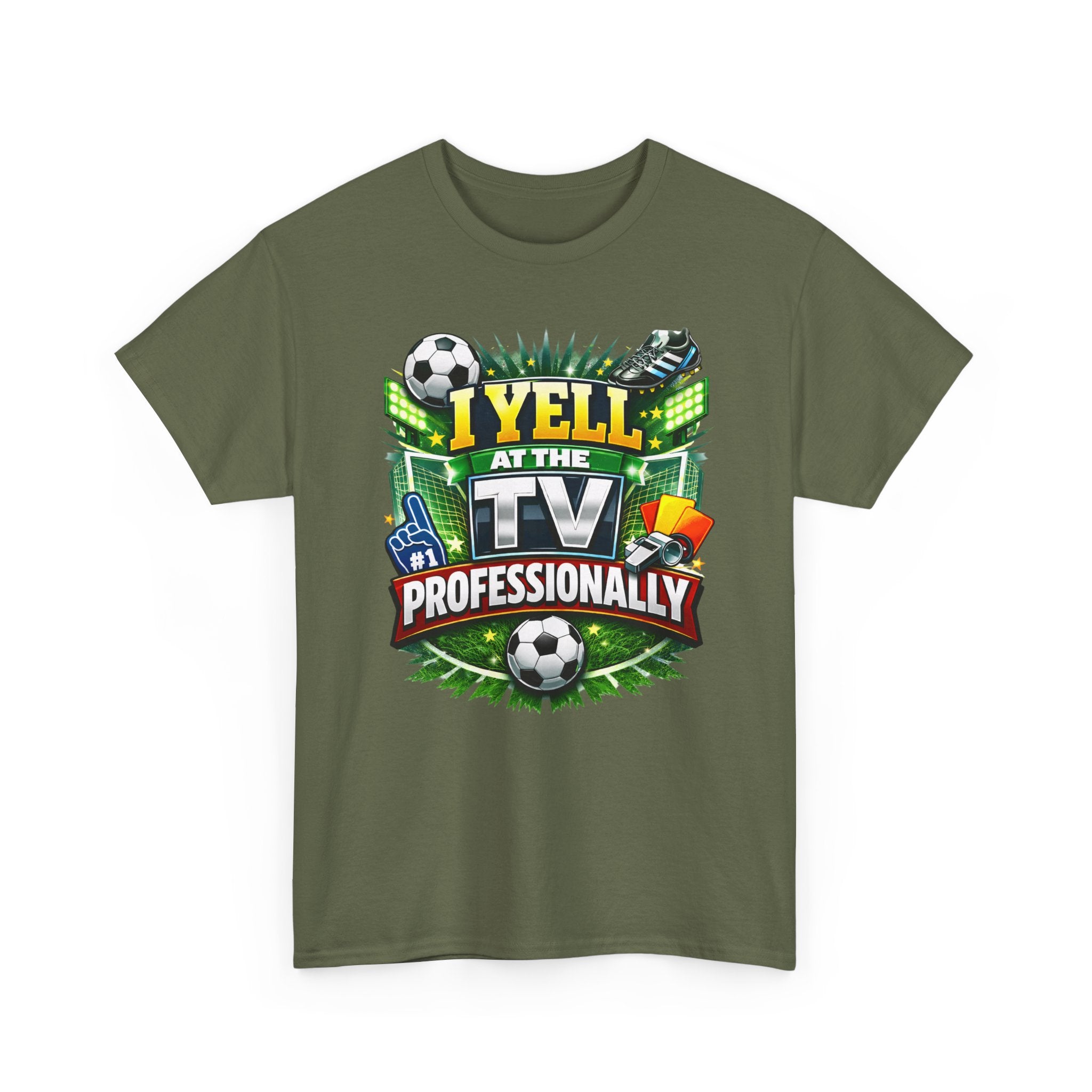 I Yell at the TV Professionally Funny Soccer Fan T-Shirt