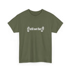 Still Not Flat T-Shirt — Humorous Hiking Climbing Graphic Tee
