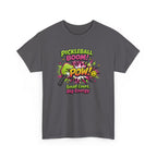 Pickleball Comic Style T‑Shirt  — "Small Court, Big Energy" Graphic Tee