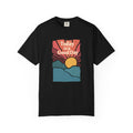Today Is a Good Day Sunrise T-Shirt
