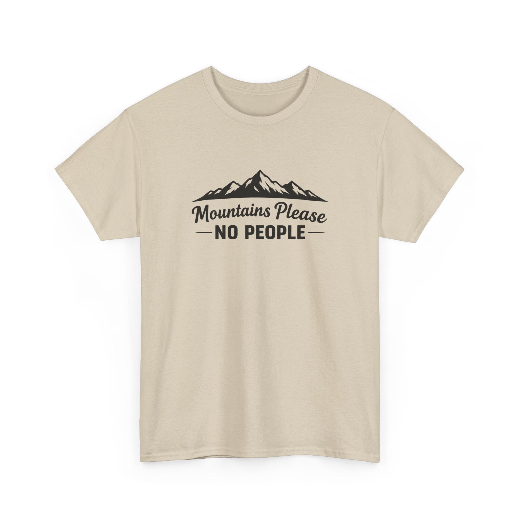 Mountains Please No People Tee