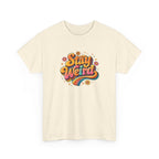 Stay Weird T-Shirt — Retro Rainbow Graphic Tee