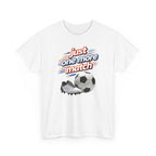 Soccer Tee — "Just One More Match" Graphic Shirt For Sports Fans