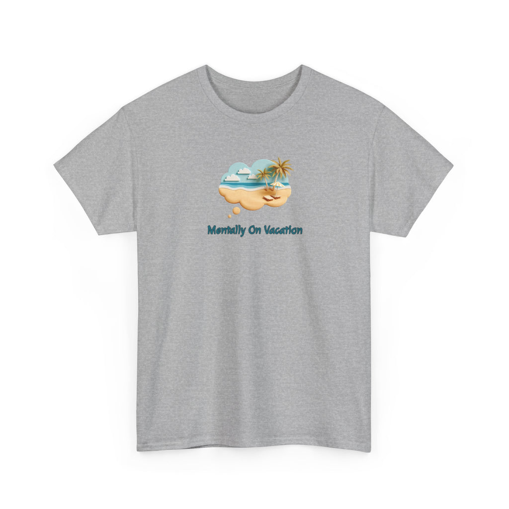 Vacation Vibes T-Shirt — "Mentally On Vacation" Beach Graphic Tee