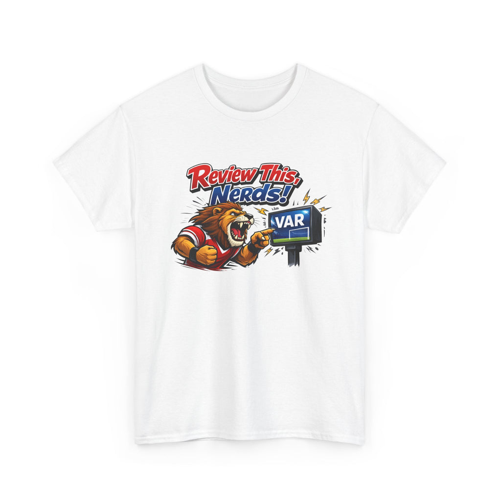 "Review This, Nerds!" VAR Soccer Referee Funny Graphic Tee