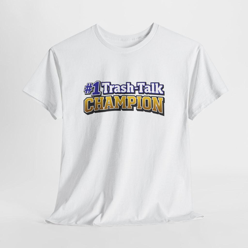 #1 Trash-Talk Champion Funny Sports Fan T-Shirt