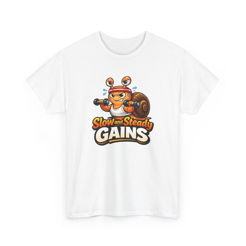 Slow and Steady Gains Tee — Funny Gym Snail Workout T-Shirt