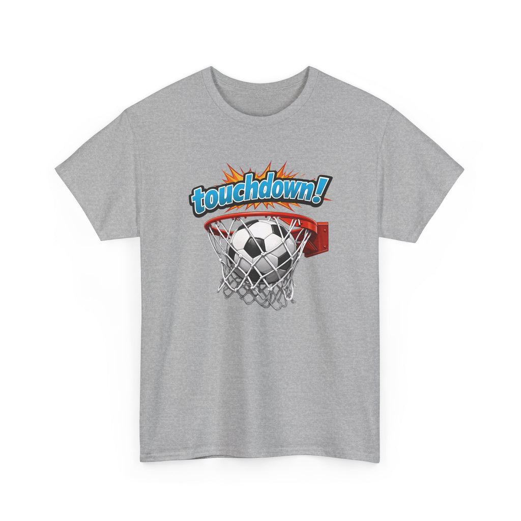 funny t-shirt with a graphic of a football in a basketball hoop and 'touchdown!' text on a white background