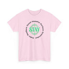 Stay Positivity Tee — "STAY" Positive Mindset Graphic T-Shirt
