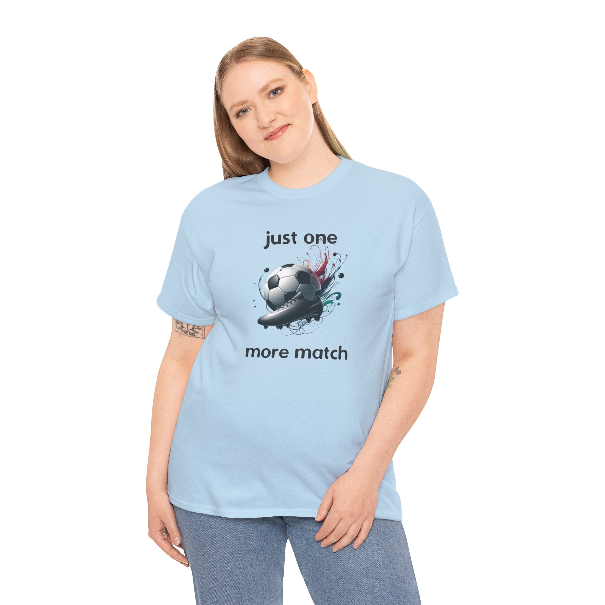 "Just One More Match" T-Shirt — Football Soccer Graphic Tee