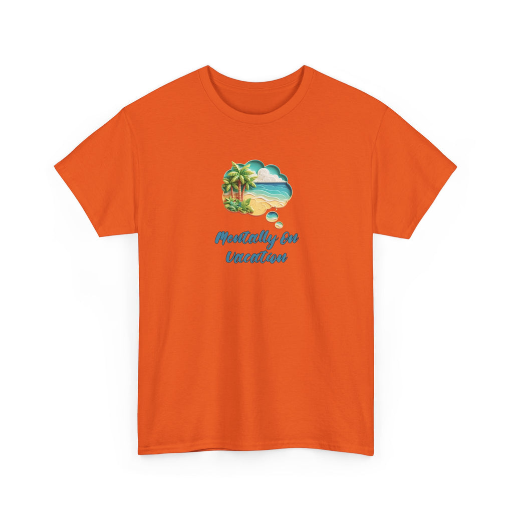 T-Shirt Vacation Vibes — "Mentally On Vacation" Beach Graphic Tee