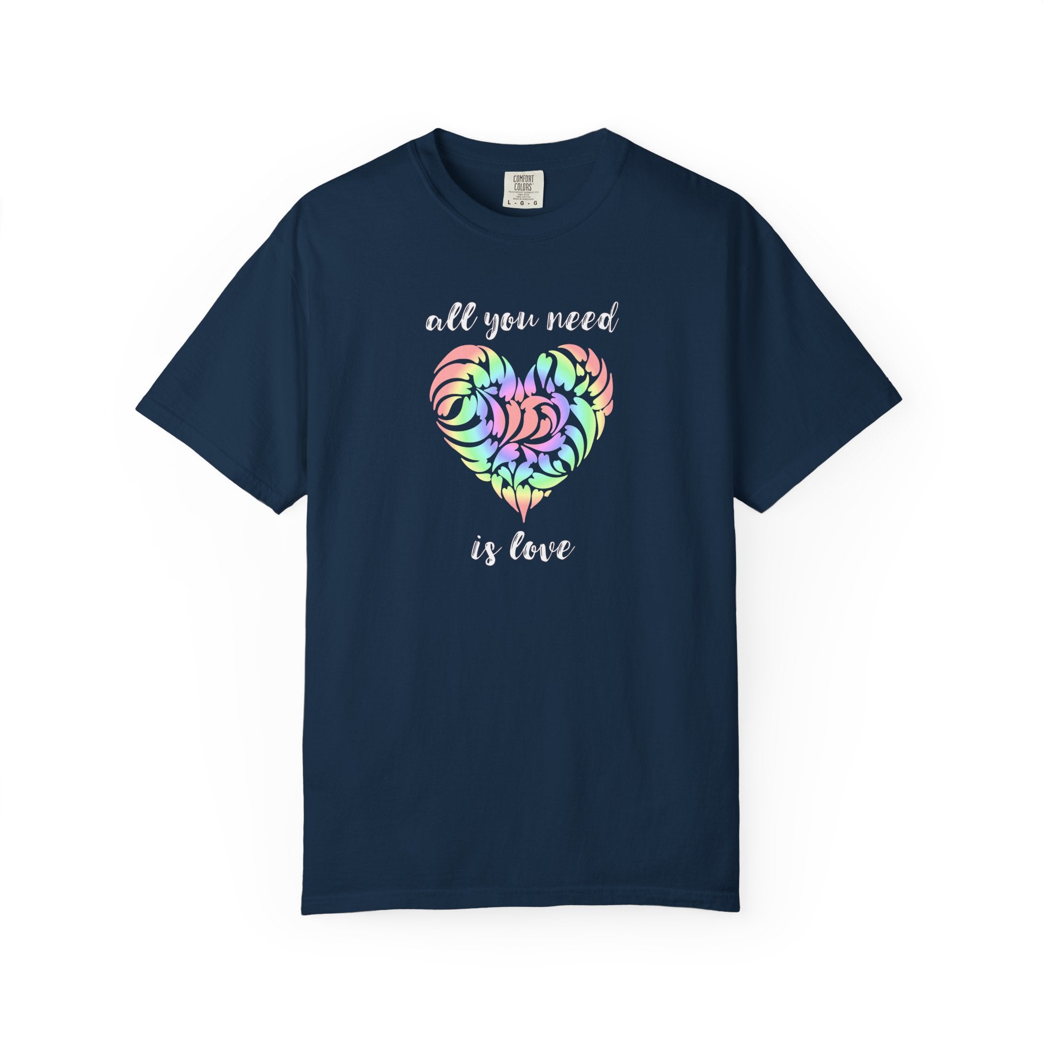 Rainbow Heart Tie-Dye Style T-Shirt — "All You Need Is Love" Graphic Tee