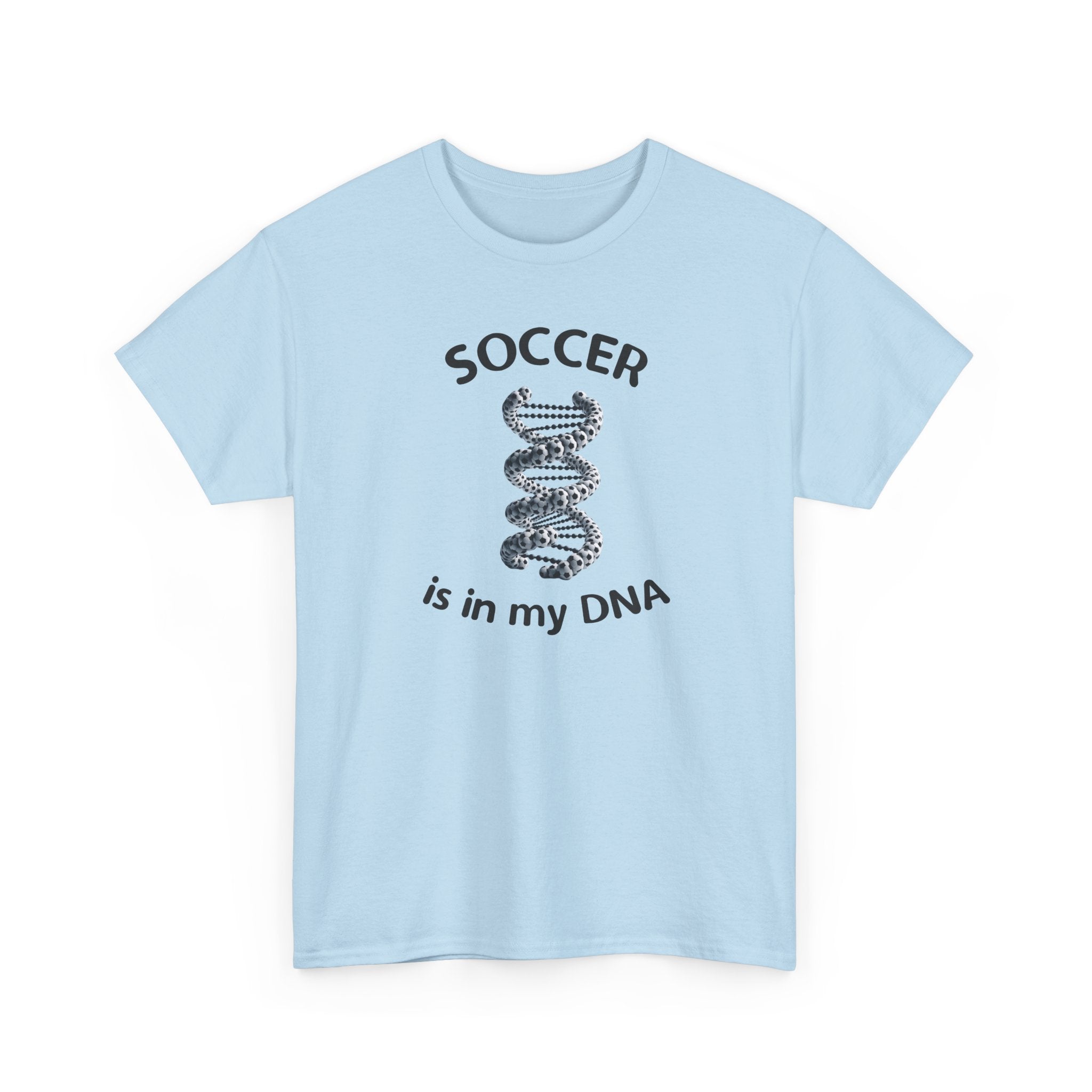 Football Soccer Is In My DNA T-Shirt
