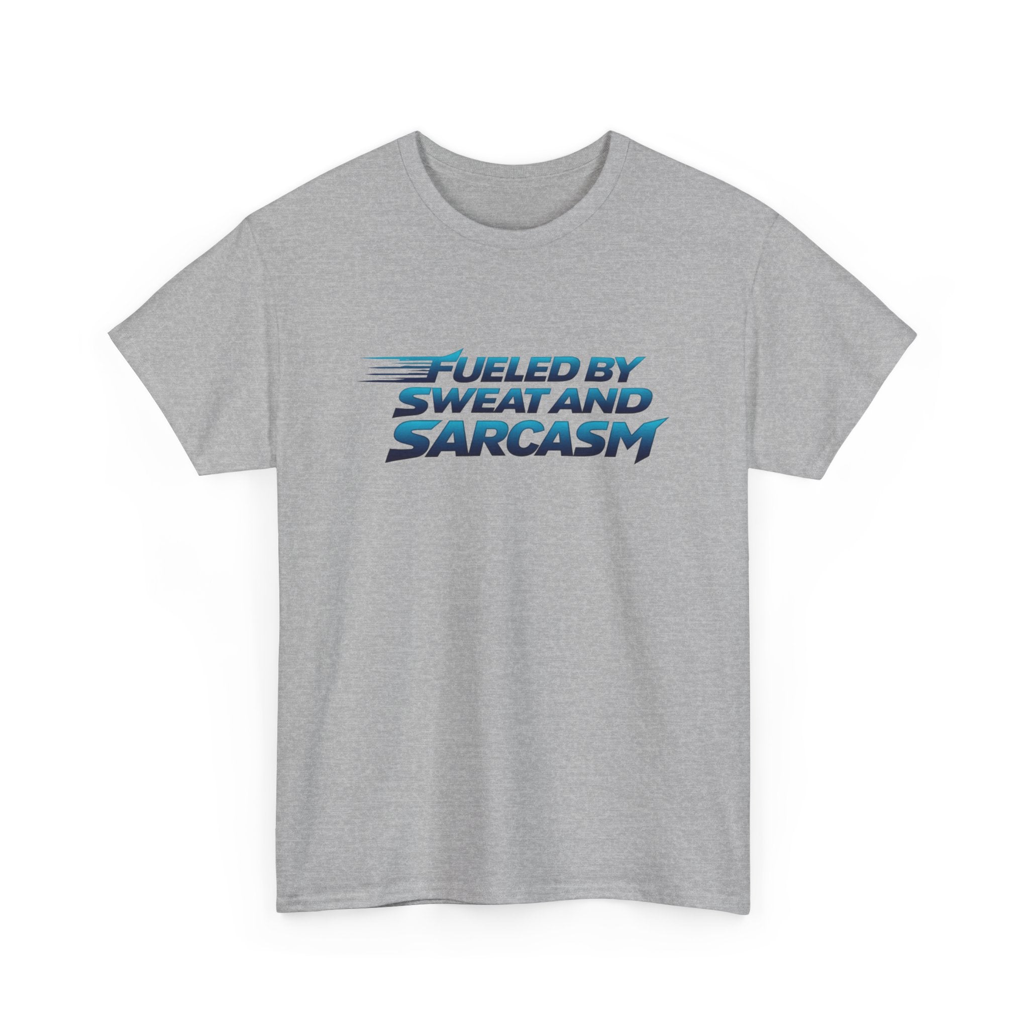 Fueled By Sweat and Sarcasm T-Shirt — Funny Gym Shirt for Workout Lovers