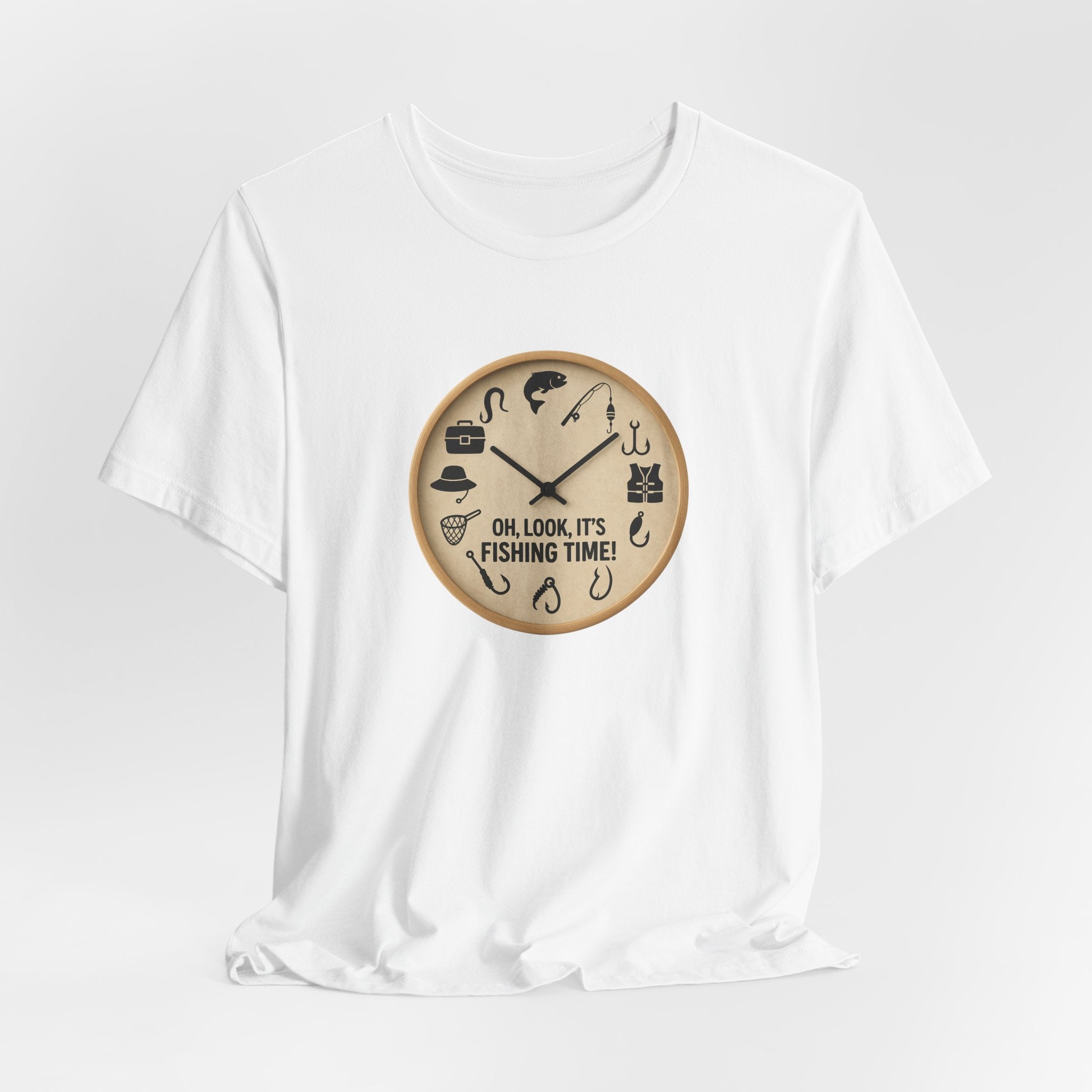 Fishing Time T-Shirt — "Oh, Look, It's Fishing Time" Graphic Tee