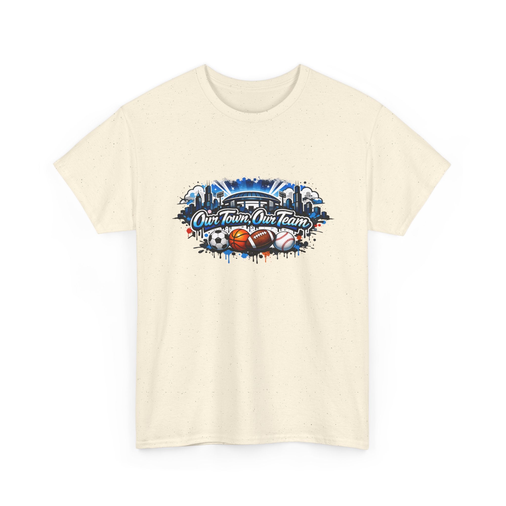 Sports Fan Tee — "Our Team, Our Town" Graphic T-Shirt