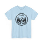 Take the High Path Mountain Hiking T-Shirt — Outdoor Adventure Tee