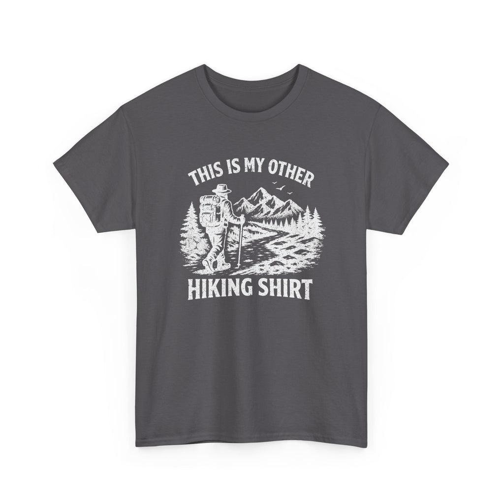 Gray t-shirt with white graphic and text 'This is my other hiking shirt' on a white background