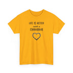 Life Is Better with a Chihuahua Heart Dog Lover Tee