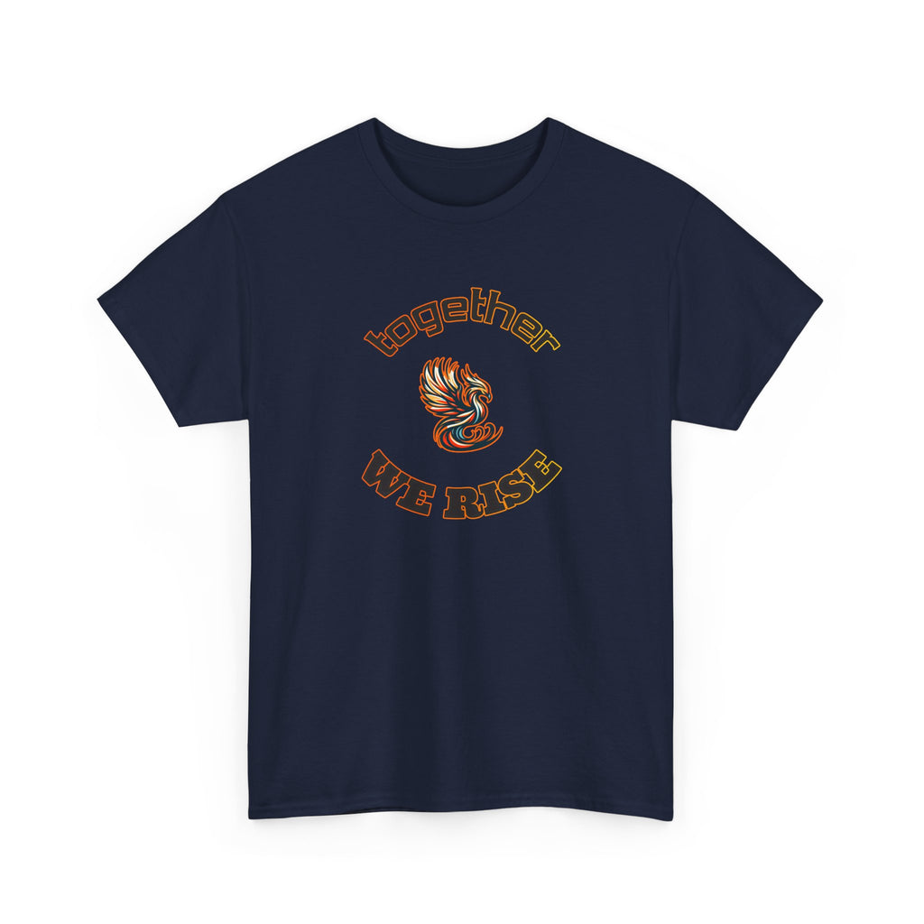 Together We Rise Phoenix Tee — Inspirational Community Pride T-Shirt