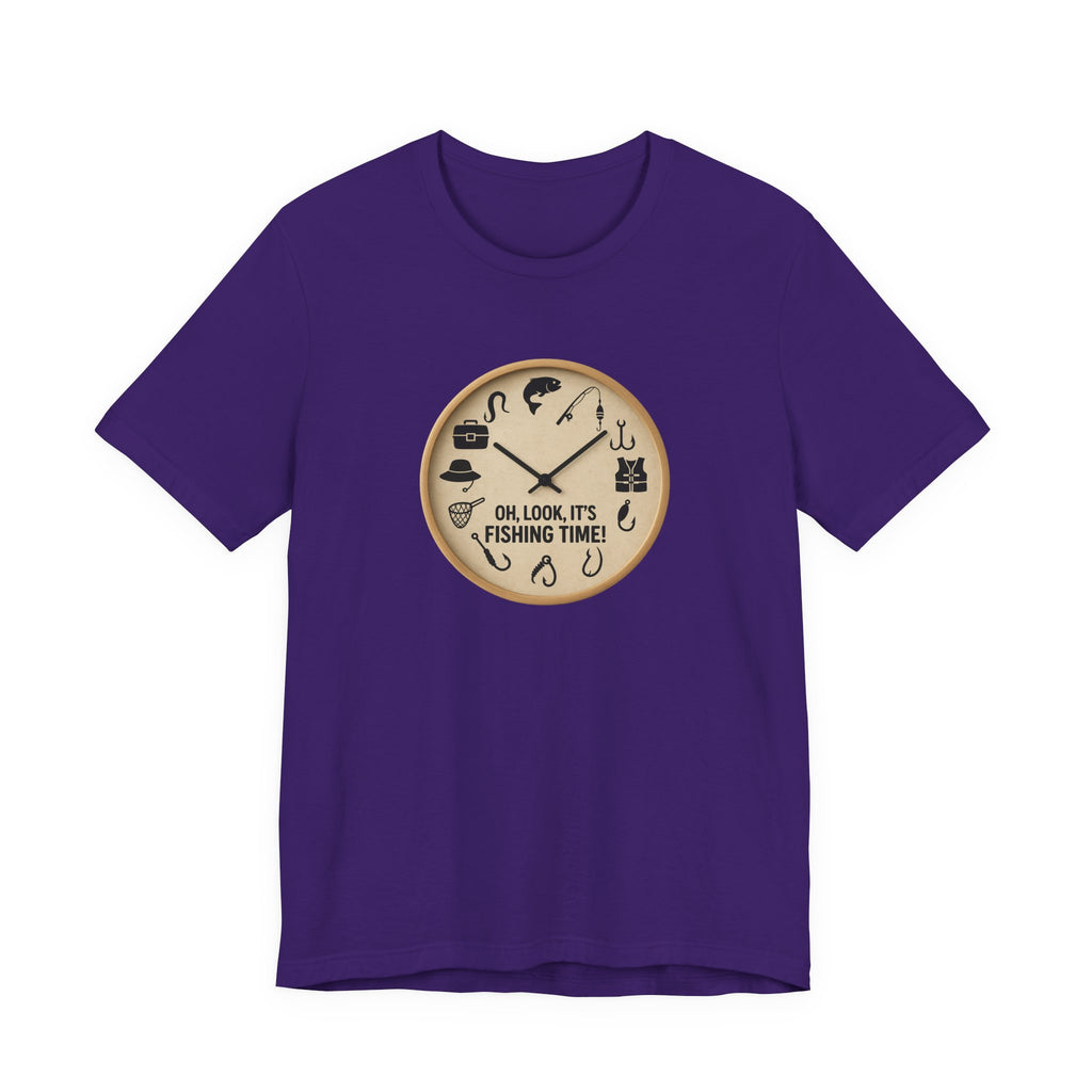 Fishing Time T-Shirt — "Oh, Look, It's Fishing Time" Graphic Tee
