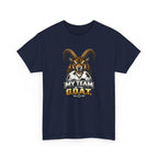 Goat Ibex Soccer Tee — "My Team Is the GOAT" Sports Fan T-Shirt