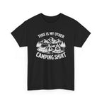 Camping Shirt T‑Shirt — "This Is My Other Camping Shirt" Outdoor Tee