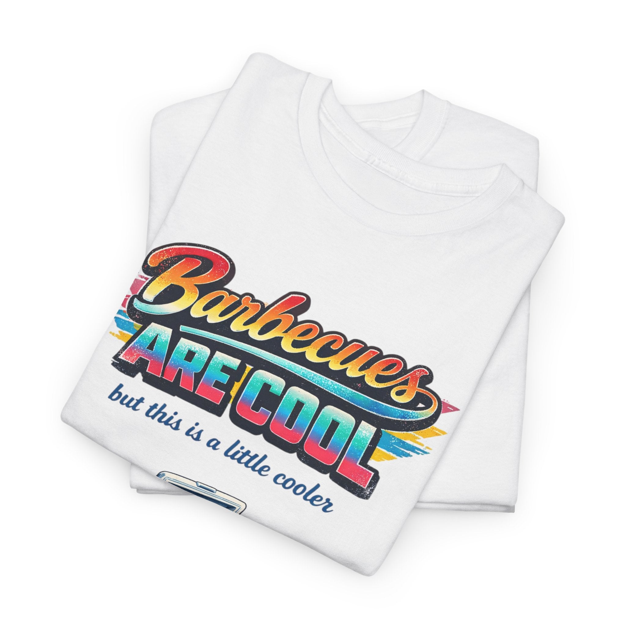Barbecues Are Cool but this is a little cooler Funny Retro BBQ Tee