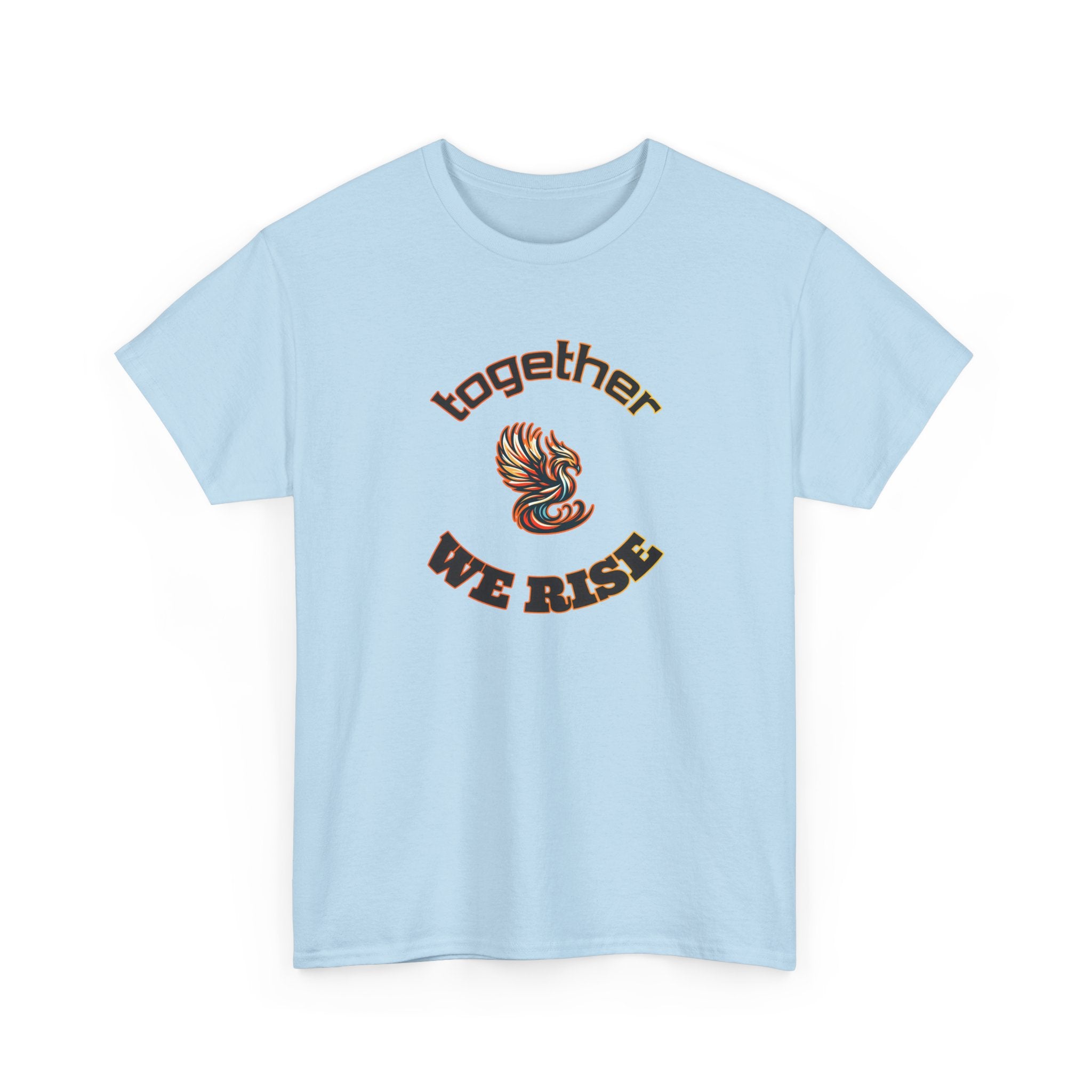 Together We Rise Phoenix Tee — Inspirational Community Pride T-Shirt