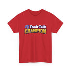 #1 Trash-Talk Champion Funny Sports Fan T-Shirt