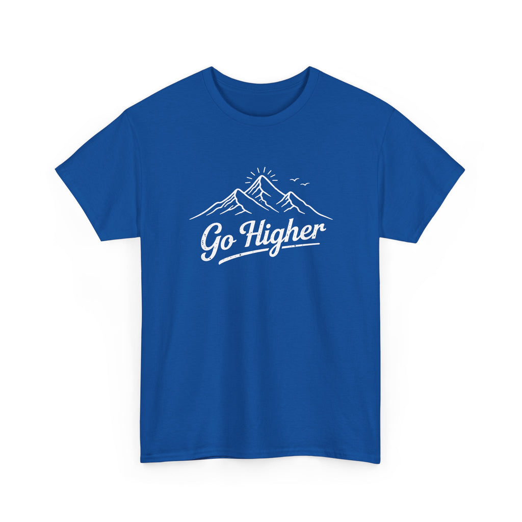 Go Higher Mountain Tee — Inspirational Outdoor Hiking  Climbing Graphic T-Shirt