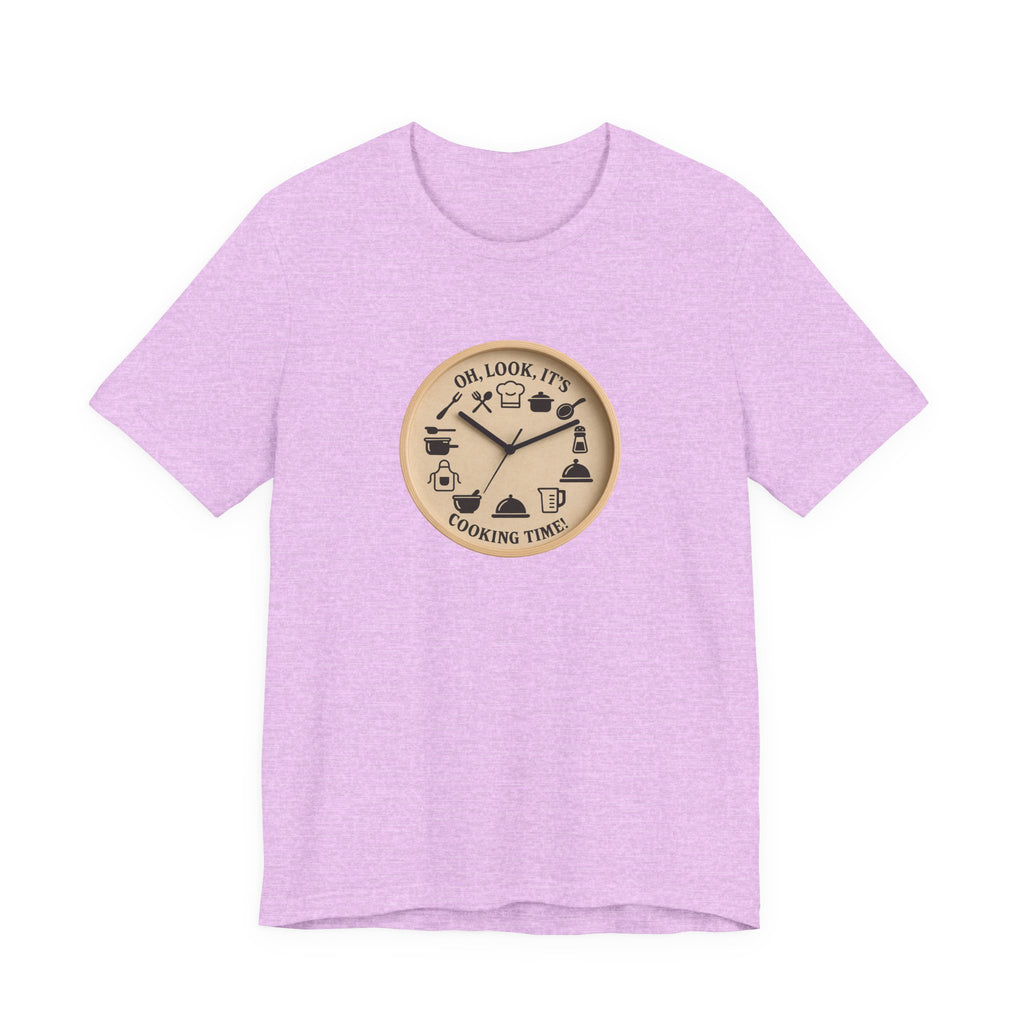 Cooking Time T-Shirt — "Oh, Look, It's Cooking Time" Graphic Tee