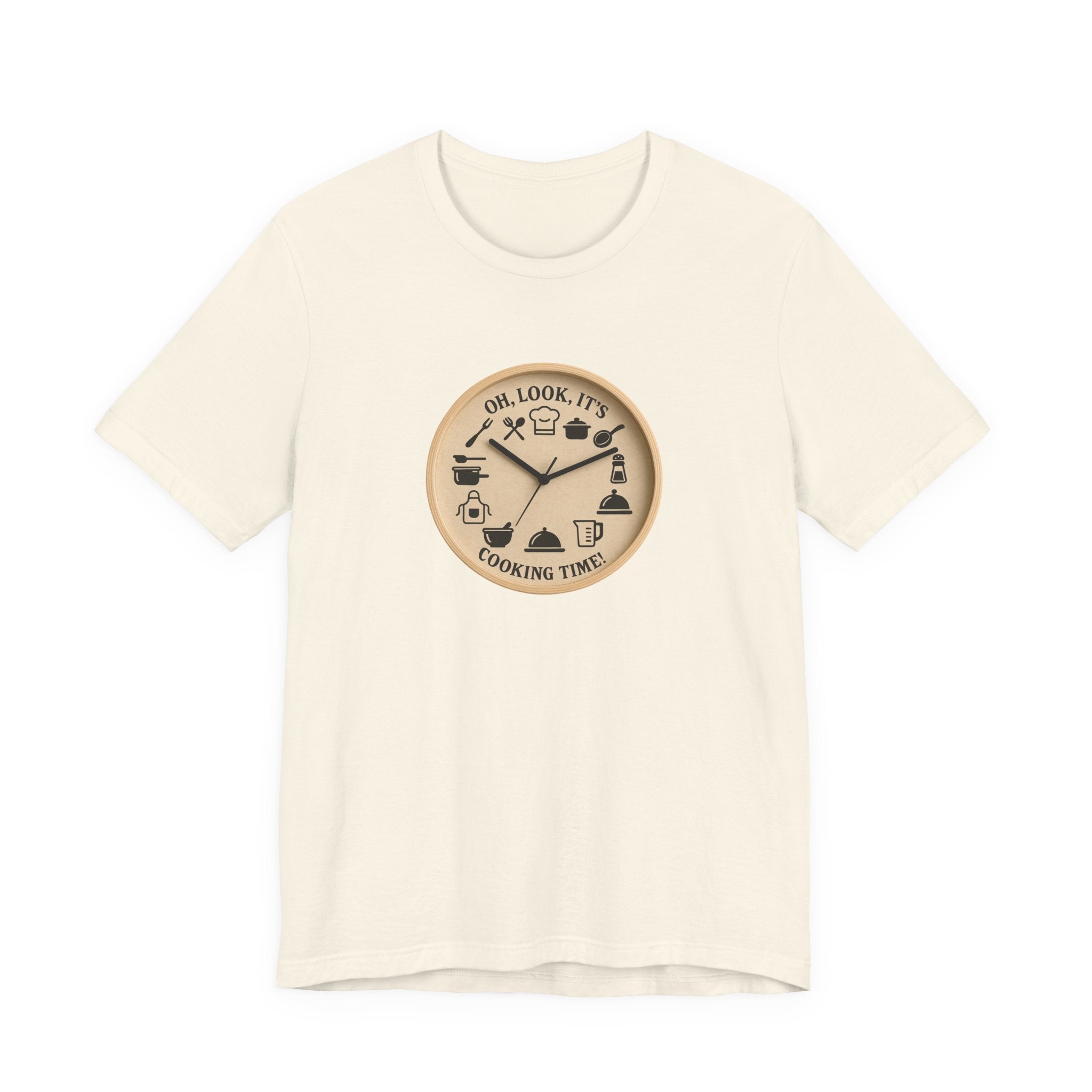 Cooking Time T-Shirt — "Oh, Look, It's Cooking Time" Graphic Tee